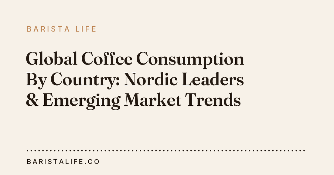Global Coffee Consumption By Country: Nordic Leaders & Emerging Market Trends