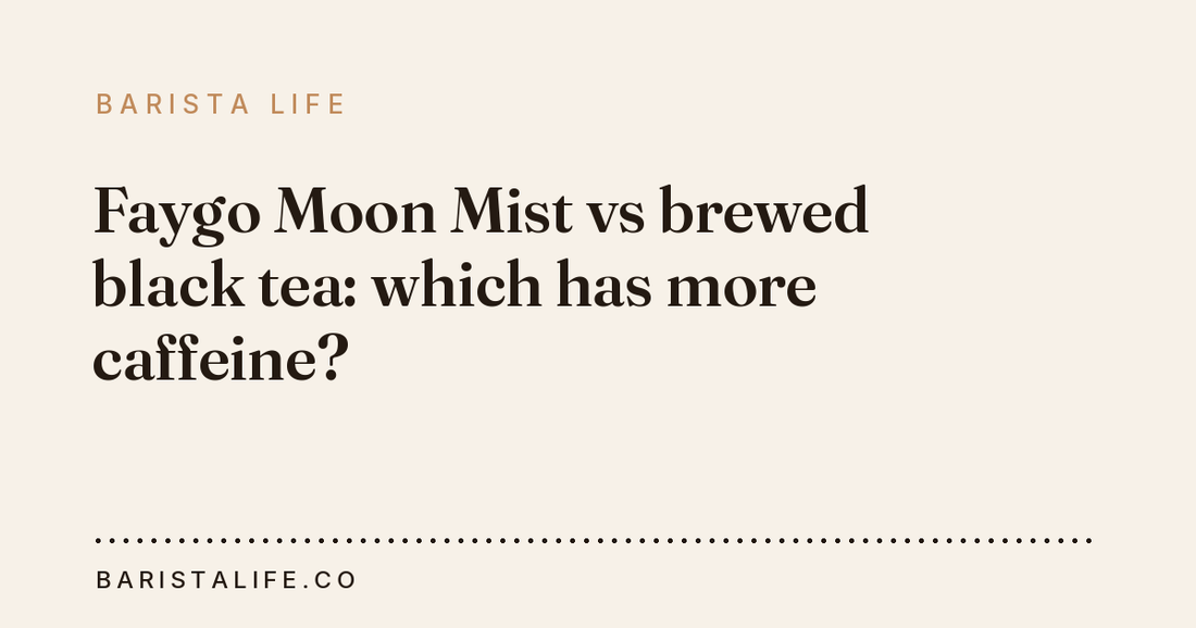 Faygo Moon Mist vs brewed black tea: which has more caffeine?
