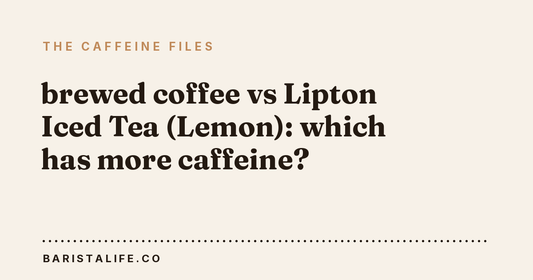 brewed coffee vs Lipton Iced Tea (Lemon): which has more caffeine?