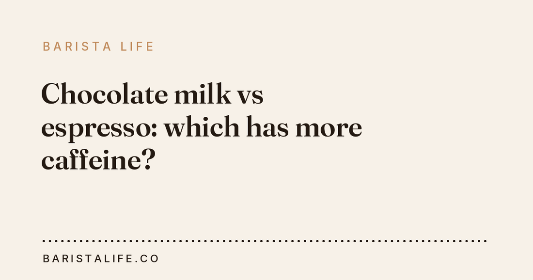 Chocolate milk vs espresso: which has more caffeine?