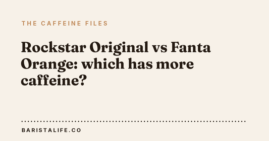 Rockstar Original vs Fanta Orange: which has more caffeine?