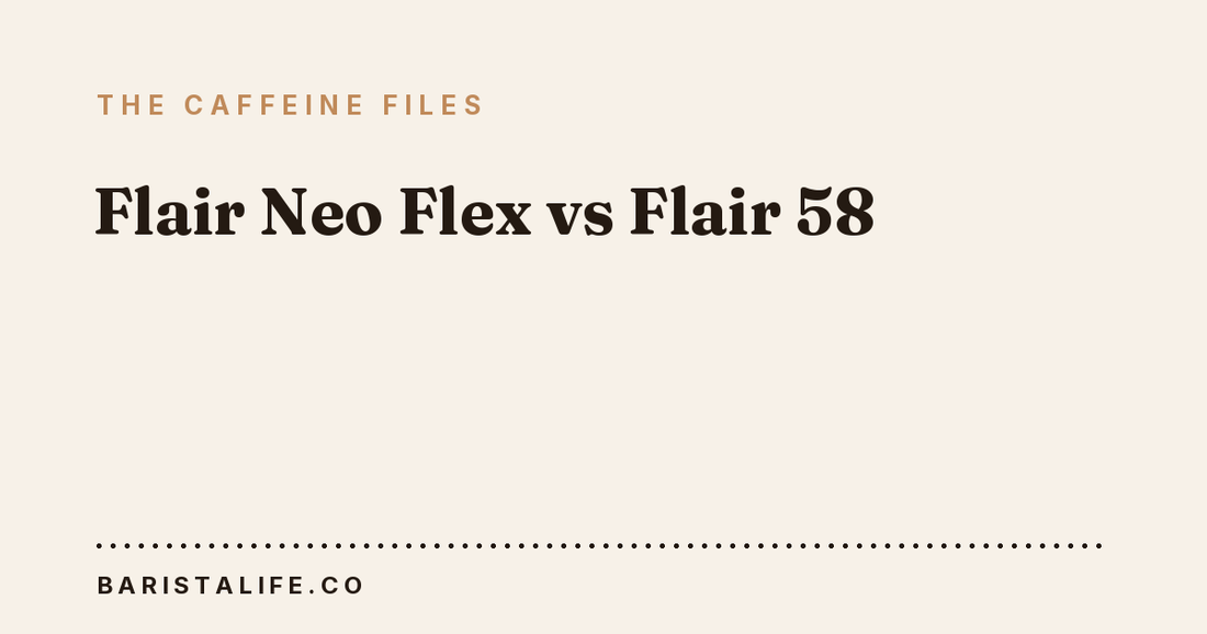 Flair Neo Flex vs Flair 58