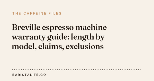 Breville espresso machine warranty guide: length by model, claims, exclusions