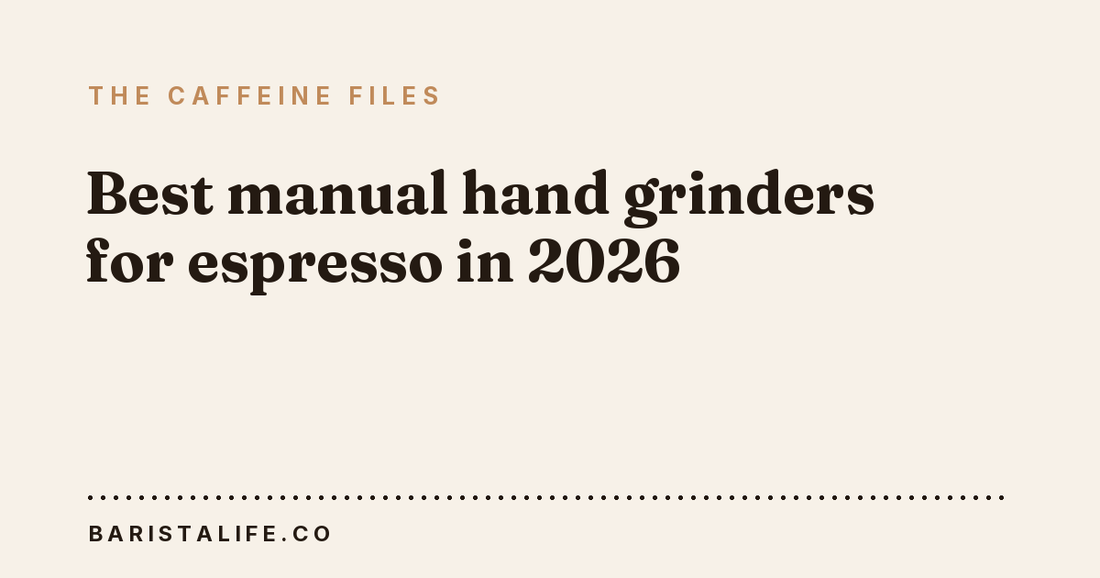 Best manual hand grinders for espresso in 2026