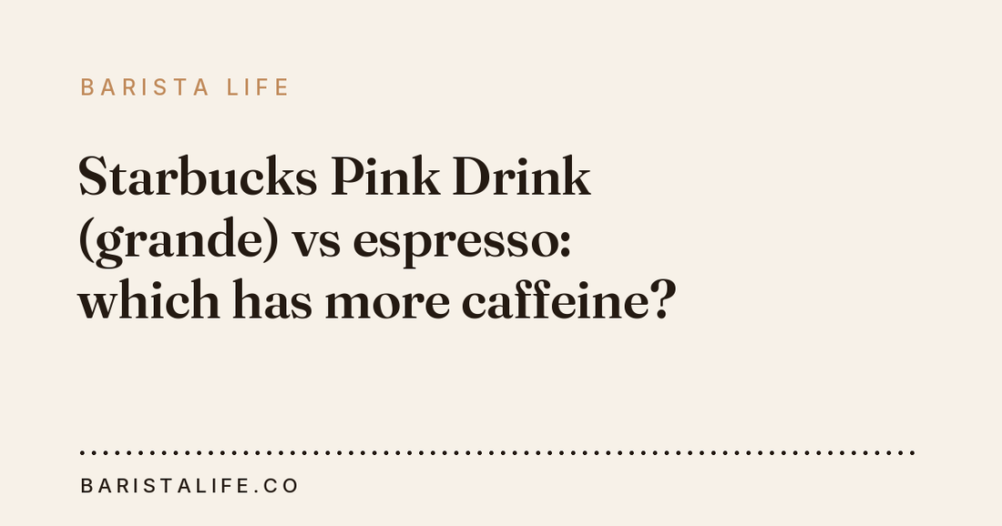 Starbucks Pink Drink (grande) vs espresso: which has more caffeine?