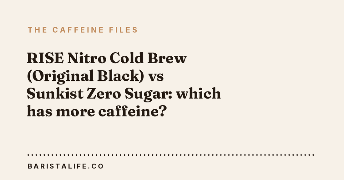 RISE Nitro Cold Brew (Original Black) vs Sunkist Zero Sugar: which has more caffeine?