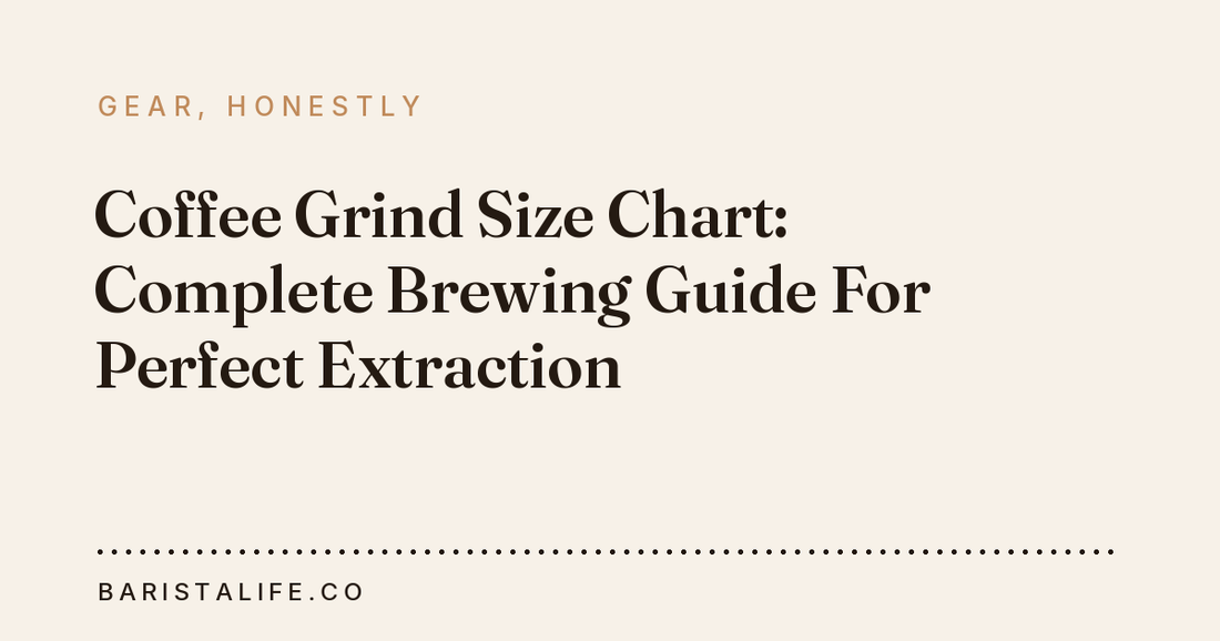 Coffee Grind Size Chart: Complete Brewing Guide For Perfect Extraction