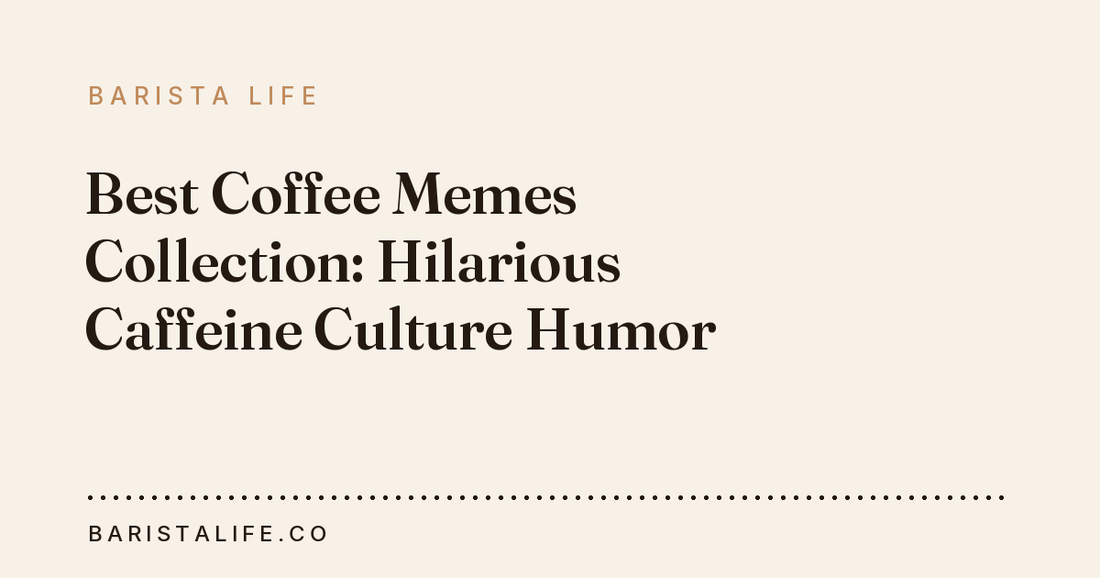 Best Coffee Memes Collection: Hilarious Caffeine Culture Humor