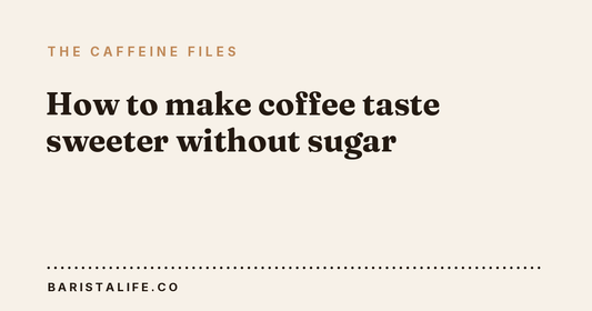 How to make coffee taste sweeter without sugar