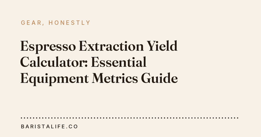 Espresso Extraction Yield Calculator: Essential Equipment Metrics Guide