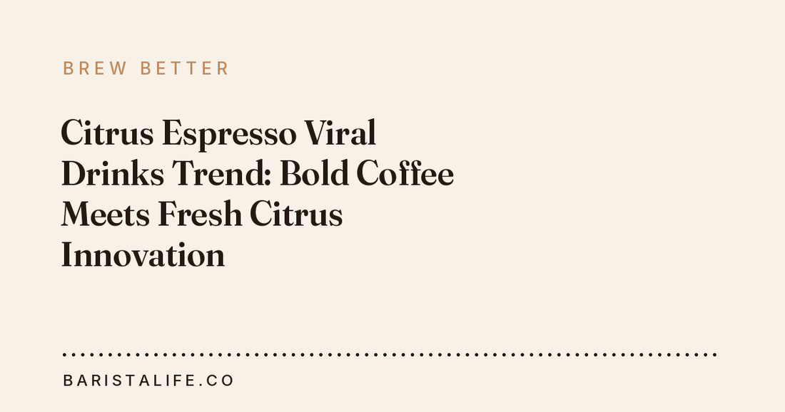 Citrus Espresso Viral Drinks Trend: Bold Coffee Meets Fresh Citrus Innovation