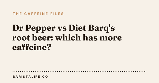 Dr Pepper vs Diet Barq's root beer: which has more caffeine?