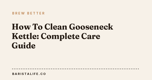 How To Clean Gooseneck Kettle: Complete Care Guide