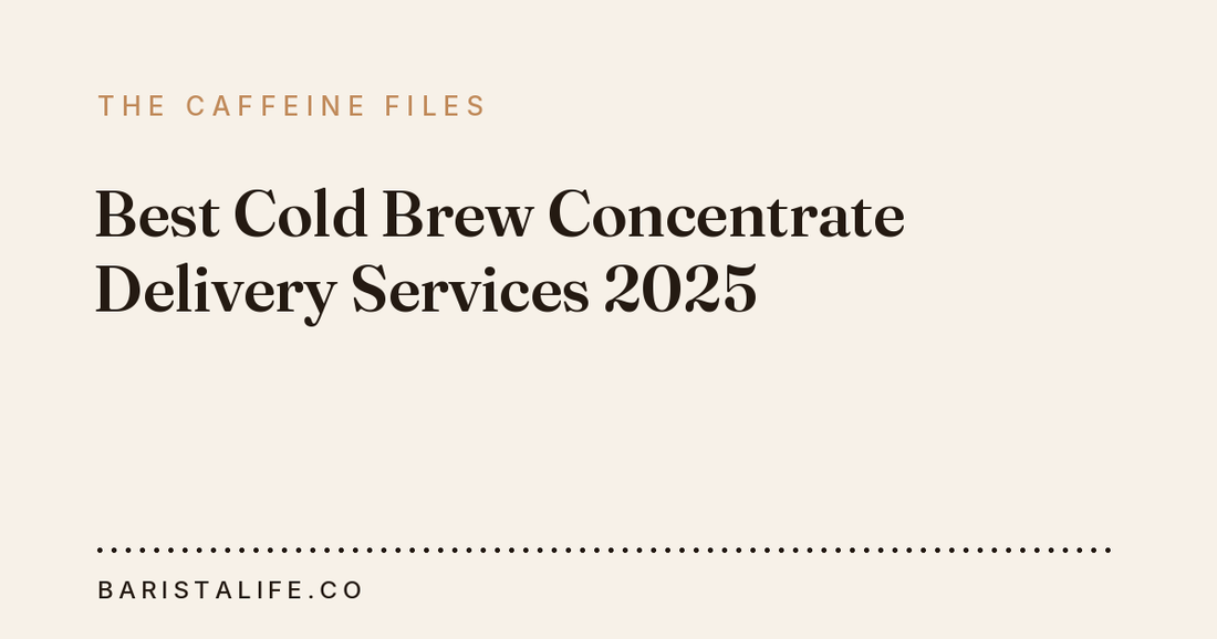 Best Cold Brew Concentrate Delivery Services 2025