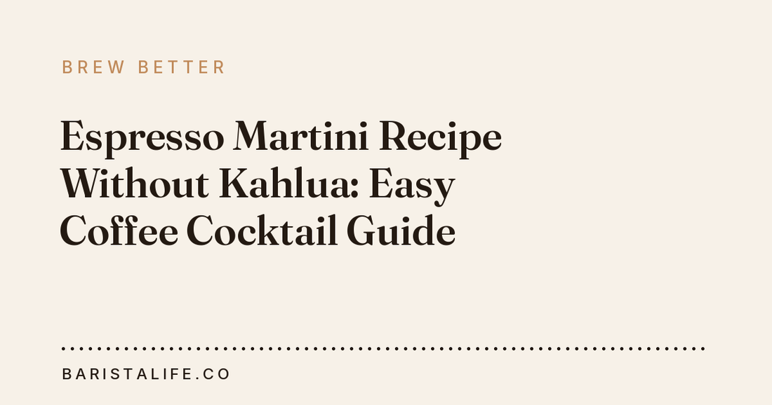 Espresso Martini Recipe Without Kahlua: Easy Coffee Cocktail Guide