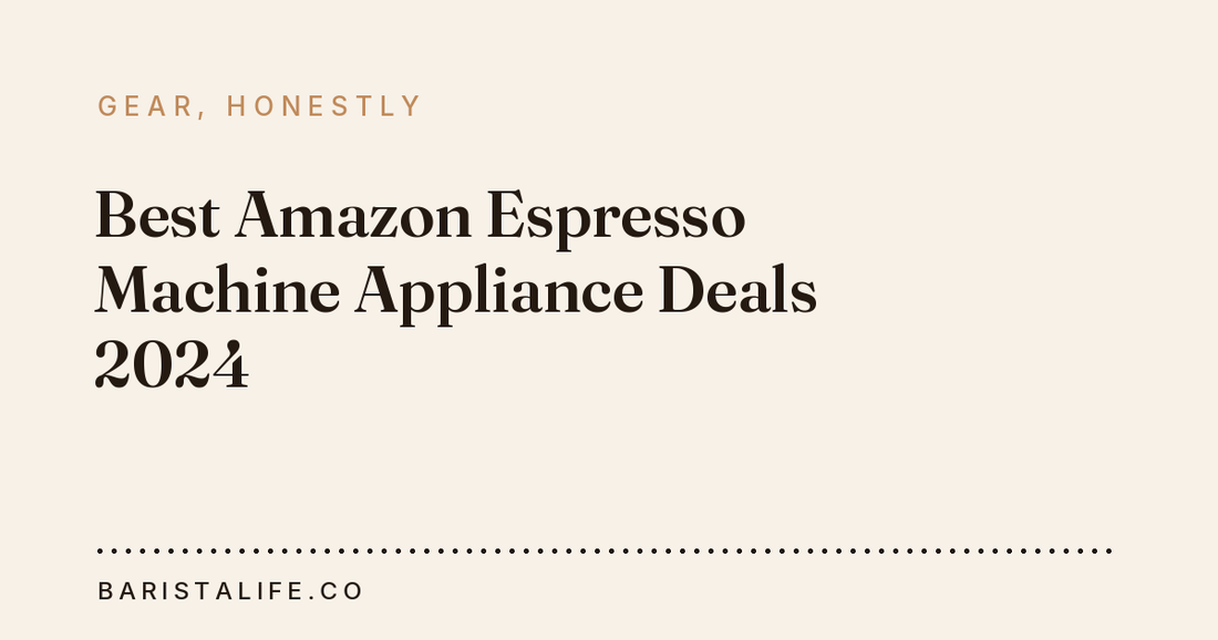 Best Amazon Espresso Machine Appliance Deals 2024