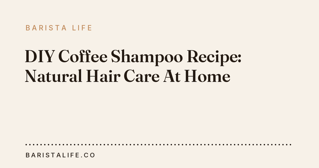 DIY Coffee Shampoo Recipe: Natural Hair Care At Home