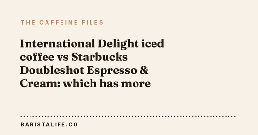 International Delight iced coffee vs Starbucks Doubleshot Espresso & Cream: which has more caffeine?