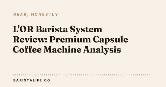 L'OR Barista System Review: Premium Capsule Coffee Machine Analysis