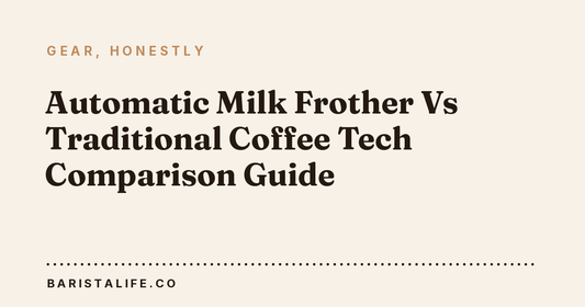 Automatic Milk Frother Vs Traditional Coffee Tech Comparison Guide