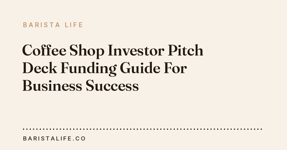 Coffee Shop Investor Pitch Deck Funding Guide For Business Success