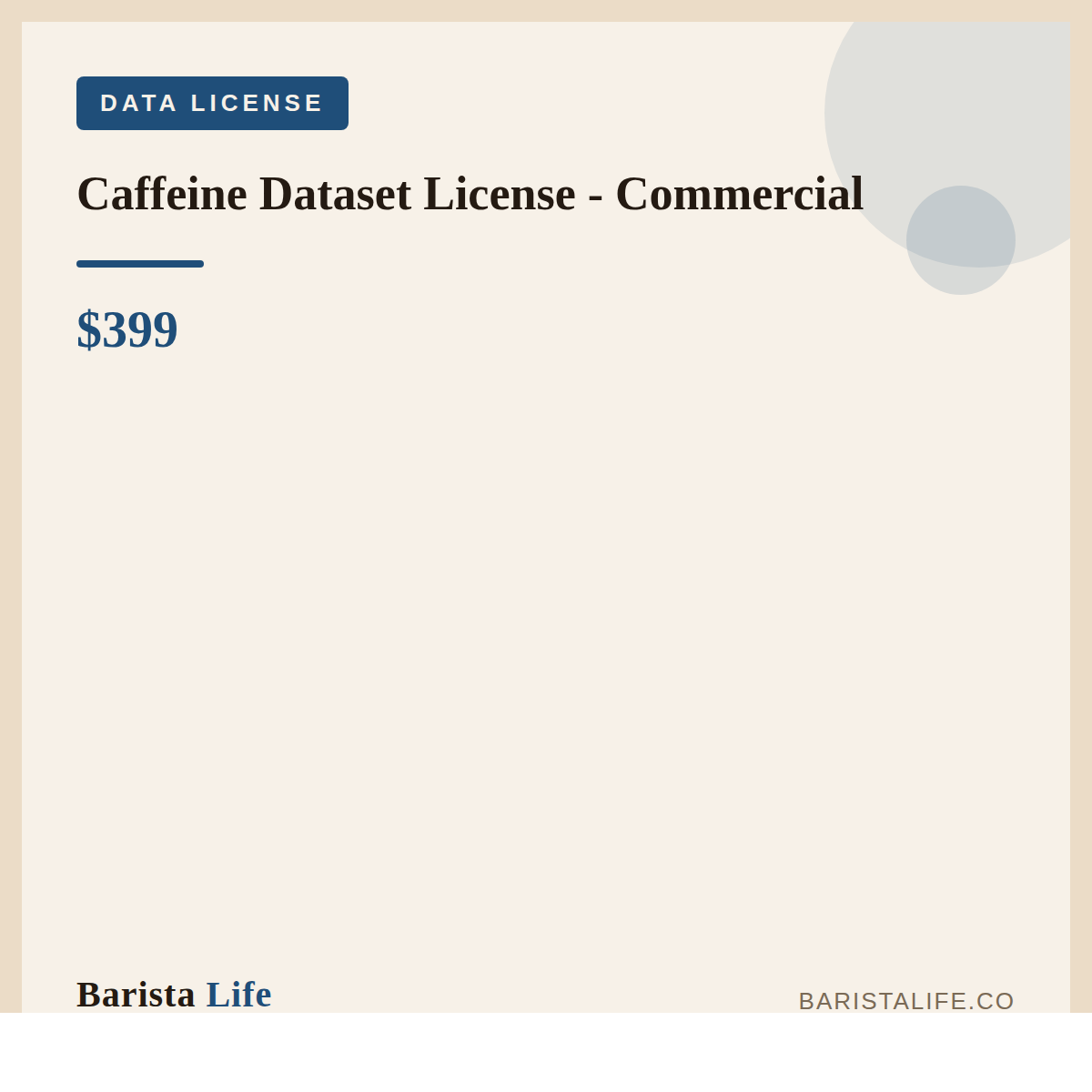 Caffeine Dataset License - Commercial - Barista Life