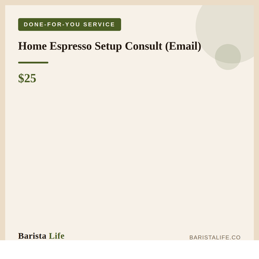 Home Espresso Setup Consult (Email) - Barista Life