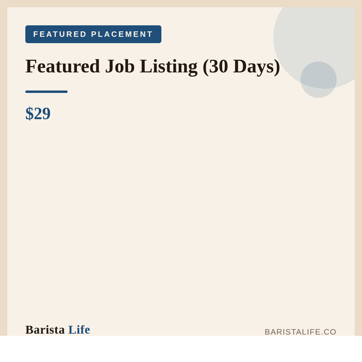 Featured Job Listing (30 Days) - Barista Life