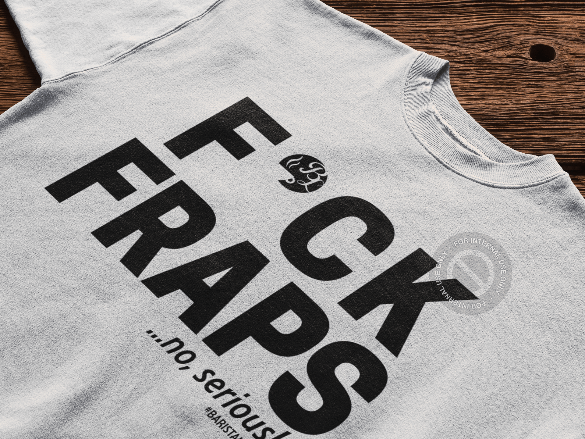 fuck fraps shirt