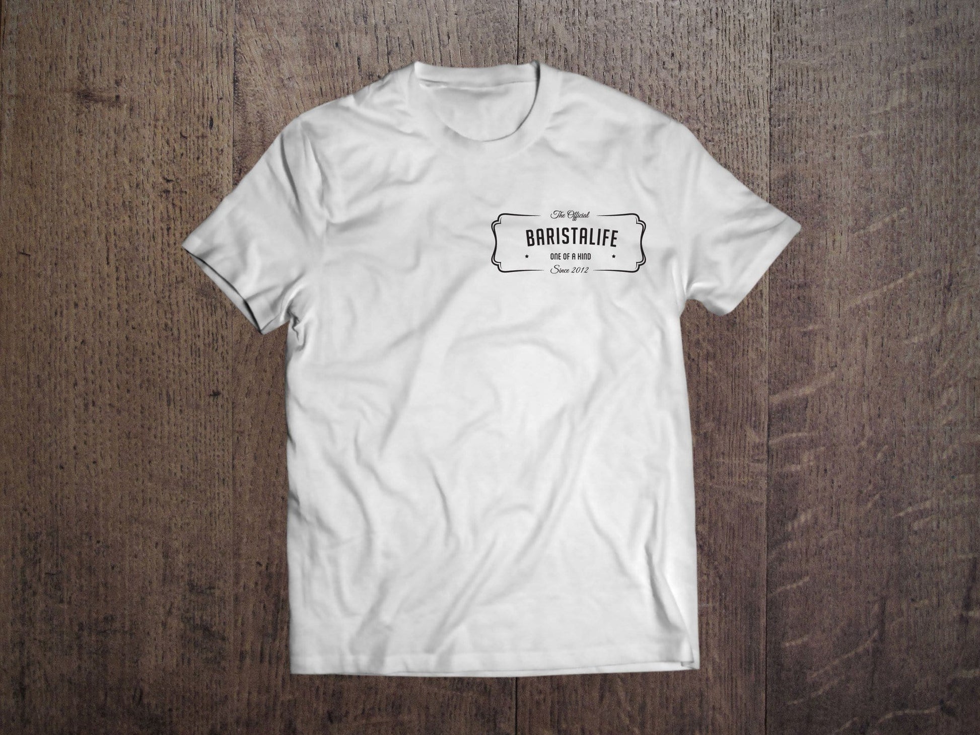 Shirts - 'One Of A Kind' Barista Life Tee